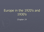 Europe in the 1920’s and 1930’s Chapter 24