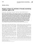 Designer antigens for elicitation of broadly neutralizing antibodies