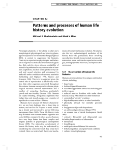 Patterns and processes of human life history evolution