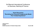3rd Biennial International Conference on Business, Banking &amp; Finance Panel Discussion: