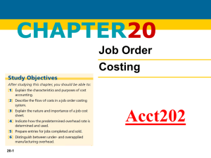 SO 2 Describe the flow of costs in a job order cost accounting system.