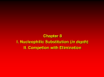 Chapter 8 I. Nucleophilic Substitution