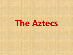 The Aztecs