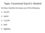 Topic: Functional Grp # 2: Alcohol