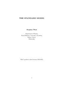 the standard model - Public < RHUL Physics Department TWiki
