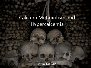 Calcium Metabolism and Hypercalcemia
