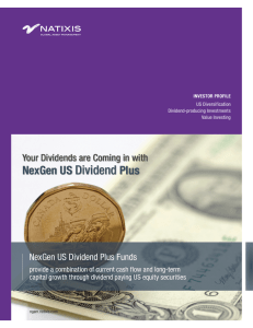 Dividend NexGen US Plus Your Dividends are Coming in with