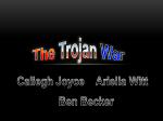 The Trojan War Caliegh Joyce Ariella Witt Ben Becker Main Parts of