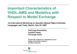 Important Characteristics of VHDL-AMS and Modelica with Respect to Model Exchange