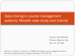 Data mining in course management systems: Moodle case study