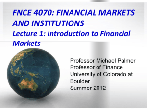 Lecture 1: Introduction to Financial Markets