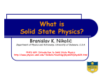 What is Solid State Physics? - Department of Physics and Astronomy