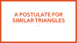 A postulate for similar triangles