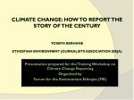 Climate change: How to report the story of the century Yoseph