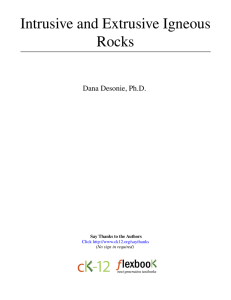 Intrusive and Extrusive Igneous Rocks - cK-12