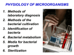 PHYSIOLOGY OF MICROORGANISMS