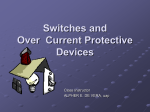 Switches and Over Current Protective Devices