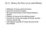 Ch. 8: Money, the Price Level and Inflation.