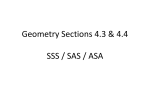 Honors Geometry Section 4.2 SSS / SAS / ASA