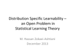 Distribution Specific Learnability * an Open Problem in Statistical