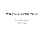 Properties of Cardiac Muscle