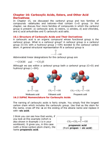Chapter 16: Carboxylic Acids, Esters, and Other Acid Derivatives