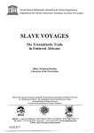 Slave voyages: the transatlantic trade in enslaved
