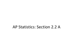 AP Statistics: Section 2.2 A