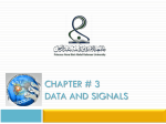 Chapter # 3 Data and Signals