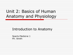 Unit 3: Basics of Human Anatomy and Physiology