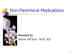 Non-Parenteral Medications