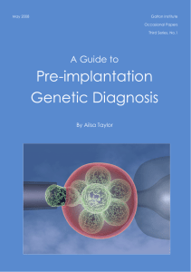 Pre-implantation Genetic Diagnosis