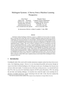 Multiagent Systems: A Survey from a Machine Learning Perspective