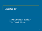 10. Mediterranean Society: The Greek Phase