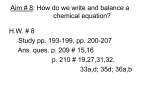 Aim # 8: How do we write and balance a chemical equation?