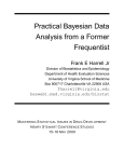 Practical Bayesian Data Analysis from a Former