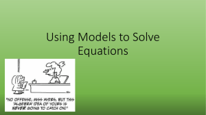 Using Models to Solve Equations – Balance Scale Model