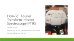 How-To: Fourier Transform Infrared Spectroscopy (FTIR)