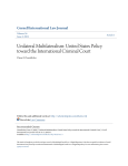 Unilateral Multilateralism: United States Policy toward the