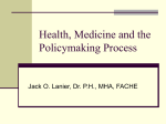 Health, Medicine and the Policymaking Process