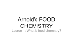 File - FOOD CHEMISTRY: Presented by Arnold
