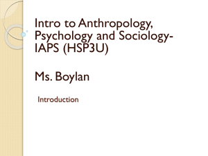 HSP Intro to Psychology, Sociology and Anthropology