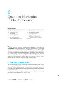 Quantum Mechanics in One Dimension