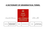 A DICTIONARY OF GRAMMATICAL TERMS. Compiled February 2016