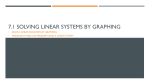 7.1 Solving Linear systems by graphing