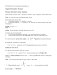 Chapter 3 Descriptive Measures Measures of Center (Central