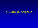 Aplastic anemia – lecture 1a