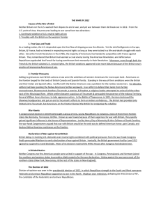 THE WAR OF 1812 Causes of the War of 1812 Neither Britain nor