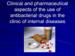 CLINICAL PHARMACOLOGY OF ANTIBACTERIAL AGENTS