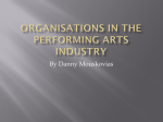 Organisations in the performing arts industry